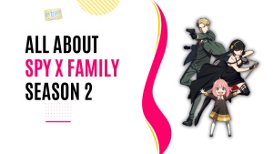 SPY x FAMILY season 2