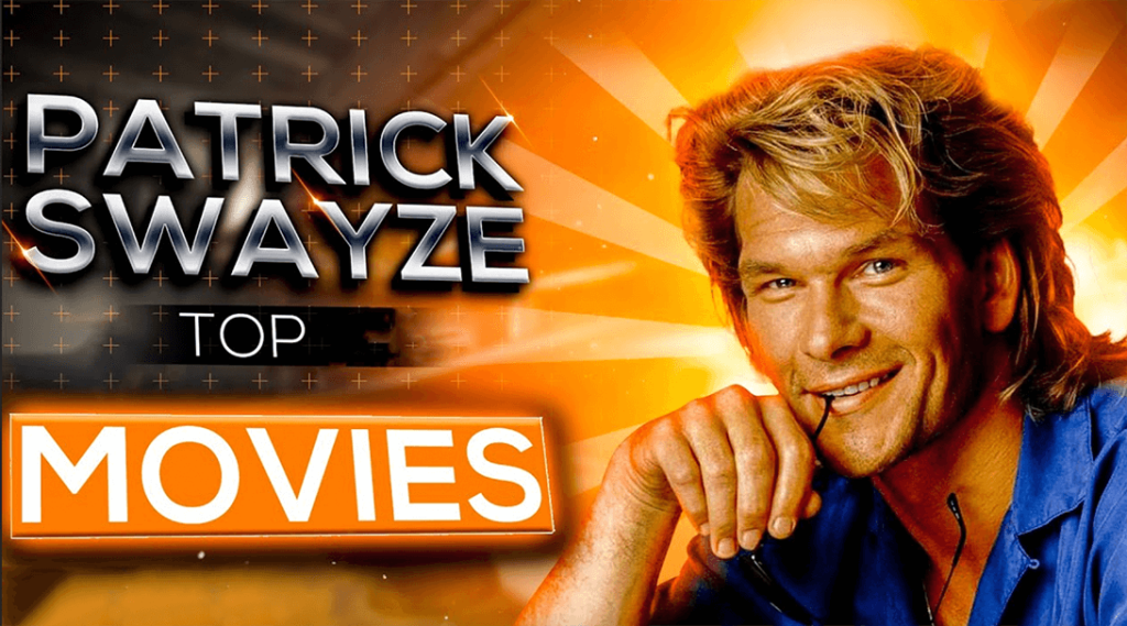 Patrick Swayze Movies
