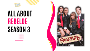 Rebelde Season 3