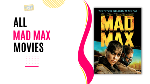 Mad Max Movies in Order